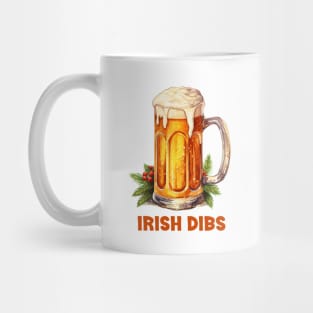 Irish Beer - Funny Dibs Mug